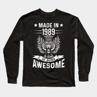 Made In 1989 35 Years Of Being Awesome Birthday Long Sleeve T-Shirt